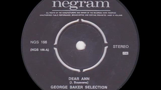 George Baker Selection-Dear Ann (Negram 166, 01.1970) смотреть онлайн