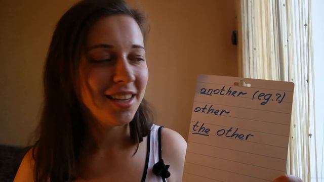 Разница между СЛОВАМИ: Another, Other, The Other.