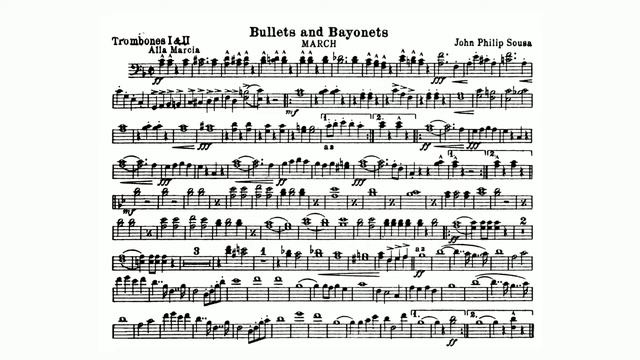 Bullets and Bayonet March by John Philip Sousa - 1st and 2nd Trombone смотреть онлайн