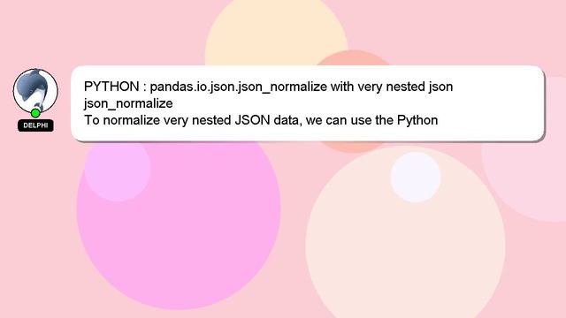PYTHON : pandas.io.json.json_normalize with very nested json смотреть онлайн