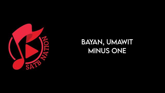 BAYAN, UMAWIT | MINUS ONE смотреть онлайн