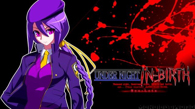 Under Night In-Birth ost - Blood Drain -Again- [Extended] смотреть онлайн