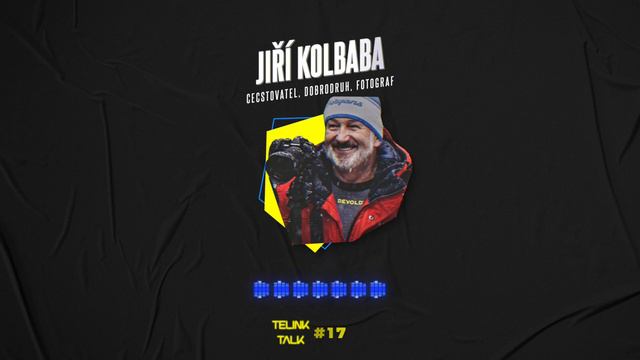 JIRKA KOLBABA - Pohled na svět nenapravitelného dobrodruha | TELINK TALK #17 смотреть онлайн