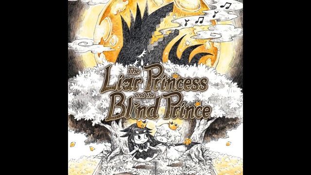 Even If All Is Forgotten... | The Liar Princess And The Blind Prince OST смотреть онлайн