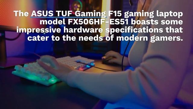 ASUS TUF Gaming F15: The Perfect Gaming Laptop for Hardcore Gamers смотреть онлайн