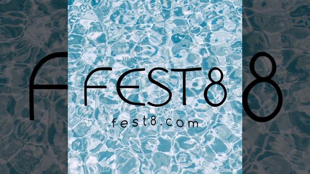 FEST8 ФЕСТ8