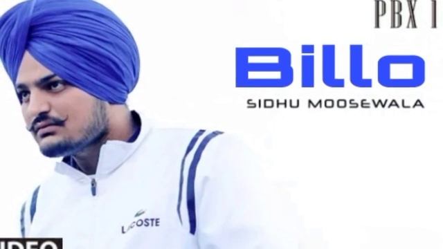 Billo Sidhu moose Wala New song (full video) смотреть онлайн