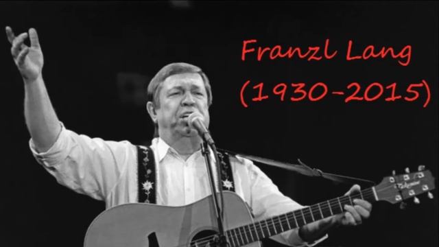 Franzl Lang - Ein Berchtesgadener Dirndl Und Ein Reichenhaller Bua