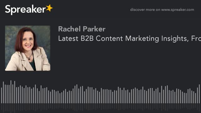 Latest B2B Content Marketing Insights, From #C2C16 (made with Spreaker) смотреть онлайн