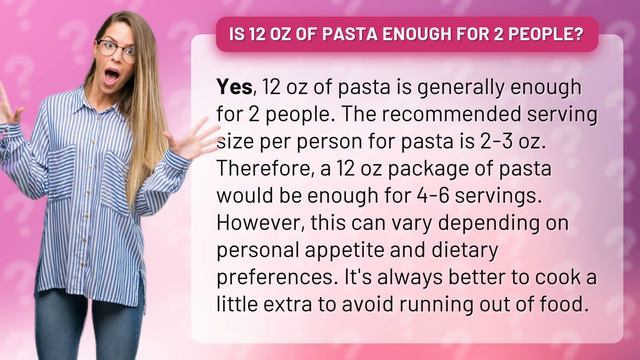 Is 12 oz of pasta enough for 2 people? смотреть онлайн