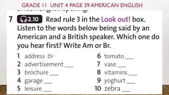 Grade 11 Unit 4 (e) American vs British English page 39 смотреть онлайн