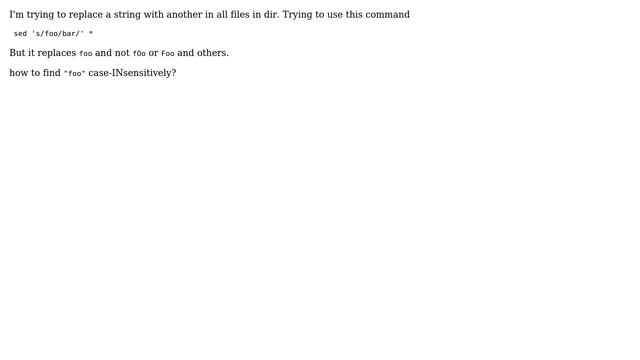 Unix & Linux: Replace case-insensitive string in all folder files смотреть онлайн
