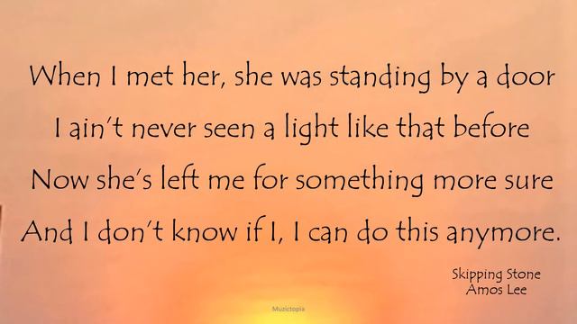Amos Lee - Skipping Stone (Lyrics Video) смотреть онлайн