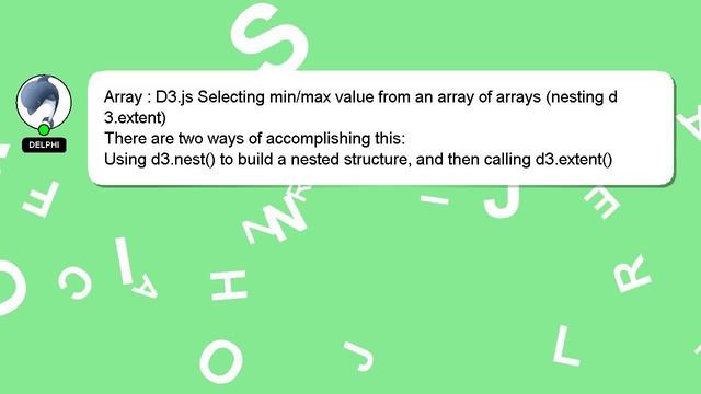 Array : D3.js Selecting min/max value from an array of arrays (nesting d3.extent) смотреть онлайн