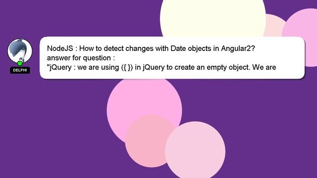 NodeJS : How to detect changes with Date objects in Angular2? смотреть онлайн