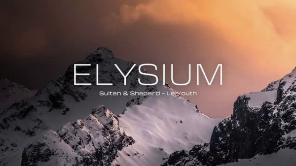 Elysium _ Sultan Melodic House