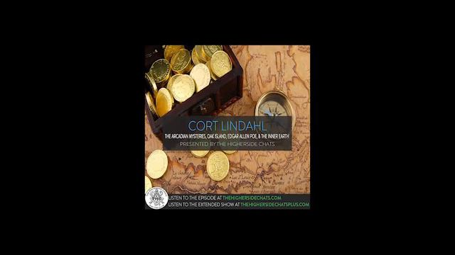 Cort Lindahl | The Arcadian Mysteries, Oak Island, Edgar Allen Poe, & The Inner Earth смотреть онлайн
