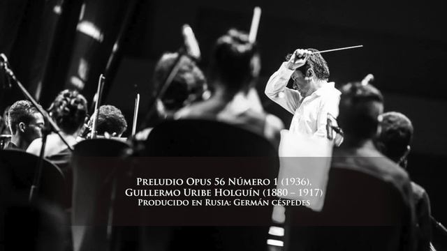 1. Preludio Opus 56 Número 1 (1936) | Guillermo Uribe Holguin (1880–1917) смотреть онлайн