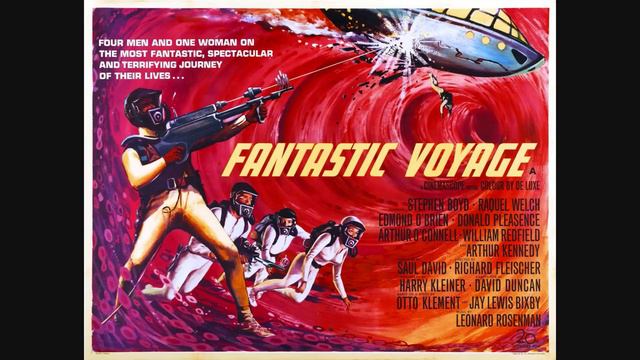Leonard Rosenman - Pulmonary Artery (Fantastic Voyage) смотреть онлайн