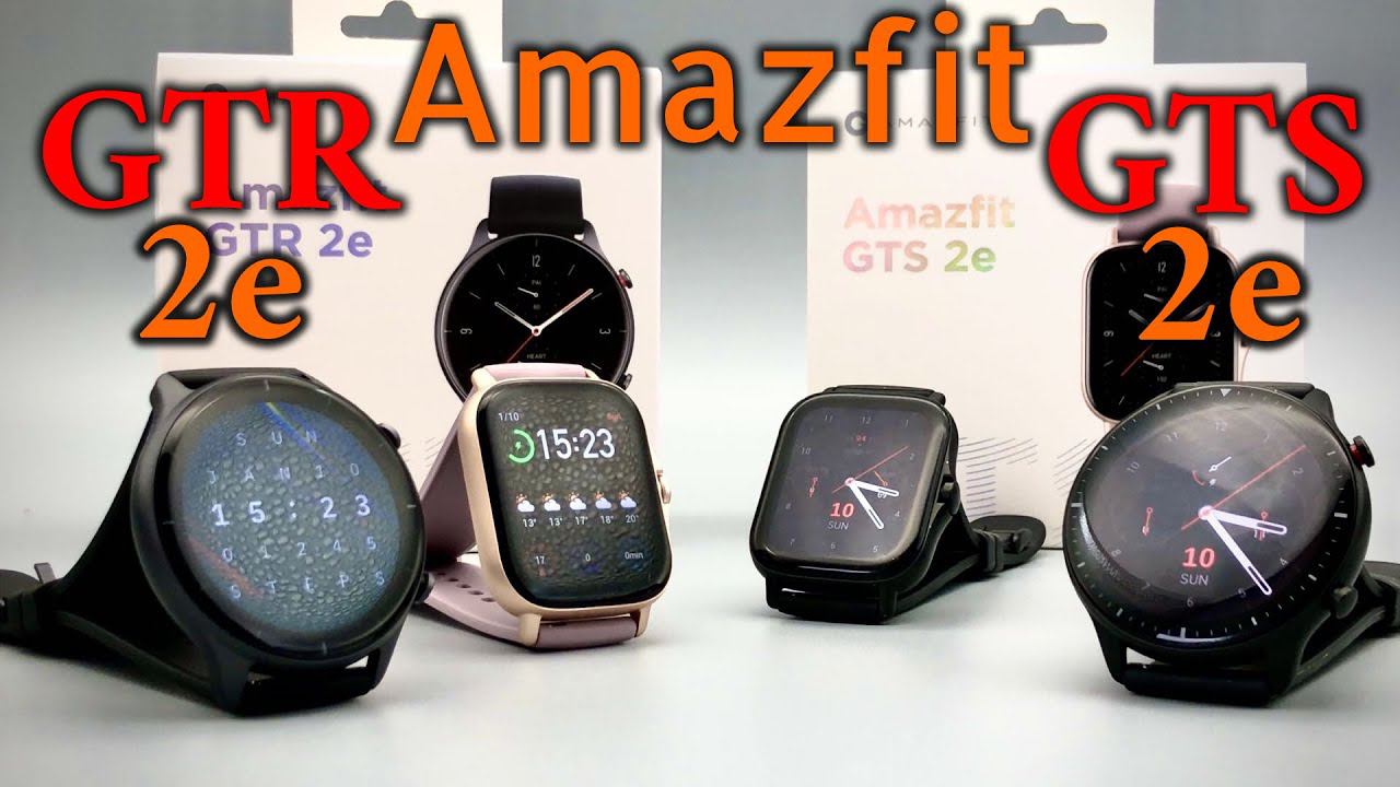 Amazfit GTR 2e, GTS 2e - отличия от старших версий смотреть онлайн