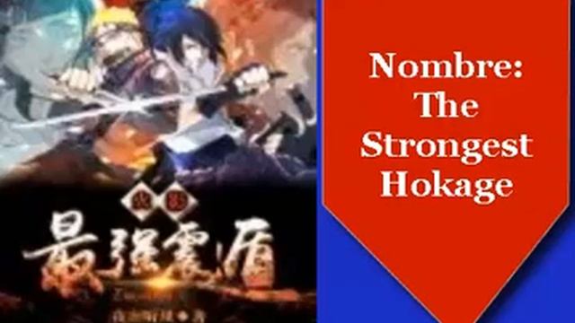 The Strongest Hokage Capítulo 1-100 смотреть онлайн