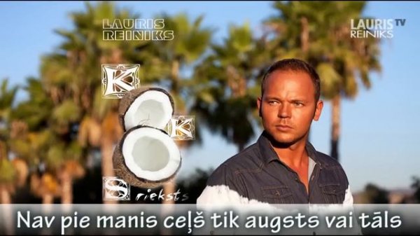 Lauris Reiniks - Kokosrieksts