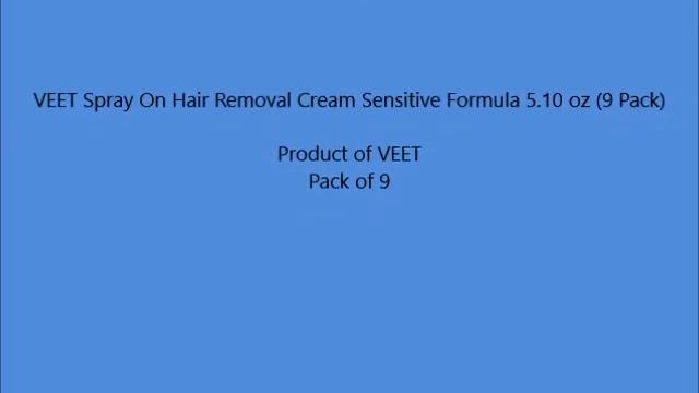 VEET Spray On Hair Removal Cream Sensitive Formula 5 10 oz 9 Pack смотреть онлайн