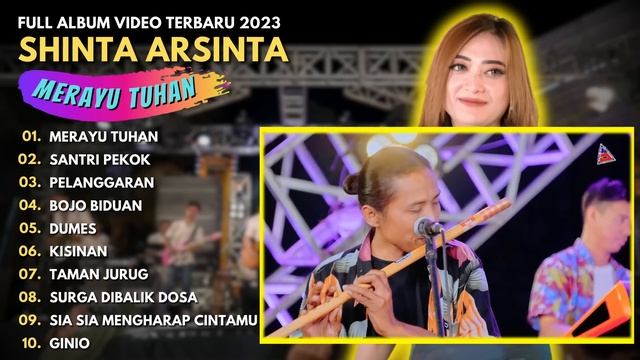 SHINTA ARSINTA "MERAYU TUHAN" - FULL ALBUM VIDEO TRENDING TERBARU 2023 - MERAYU TUHAN смотреть онлайн