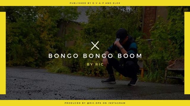 Bongo Bongo Boom (prod. by ric) смотреть онлайн