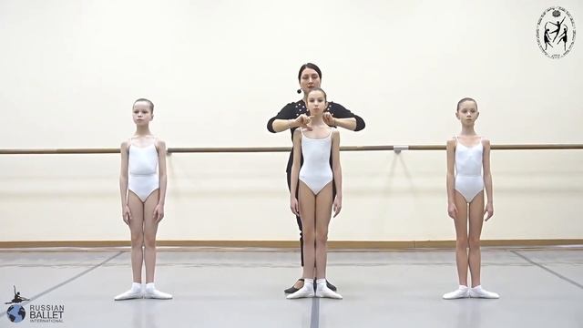 Pre-Ballet Level | Positioning The Upper-body | Russian Ballet International/Bolshoi Ballet Academy