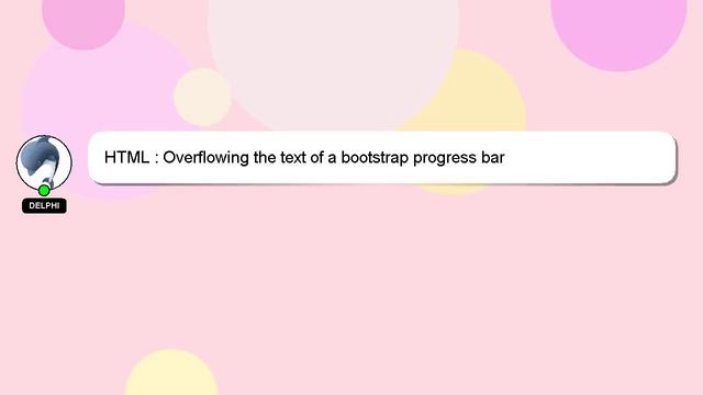 HTML : Overflowing the text of a bootstrap progress bar смотреть онлайн