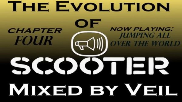 The Evolution Of Scooter - Scooter Megamix
