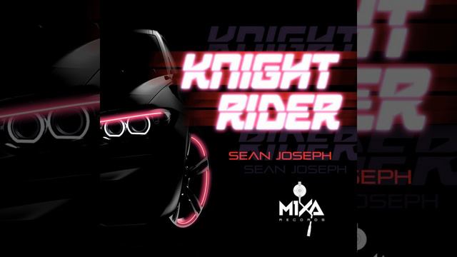 Knight Rider (Extended Mix) смотреть онлайн