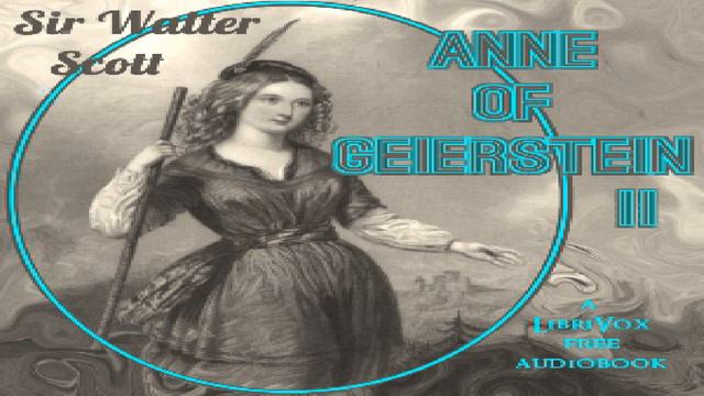 Anne of Geierstein, Volume 2 | Sir Walter Scott | Historical Fiction | Sound Book | English | 5/8 смотреть онлайн