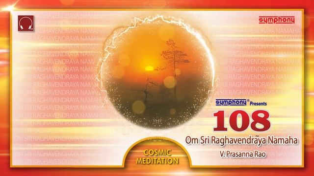108 Om Shri Raghavendraya Namaha | Non-stop Chants | Raghavendra Devotional смотреть онлайн