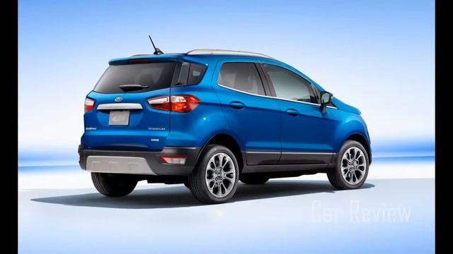 2018 Ford EcoSport: Ford Finally Gets in the Wee-SUV Game смотреть онлайн