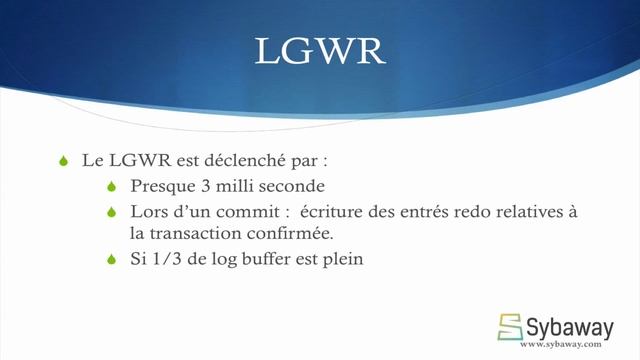 Tutoriel Oracle DBA1 (35) : Le processus LGWR (LoG WRiter). смотреть онлайн