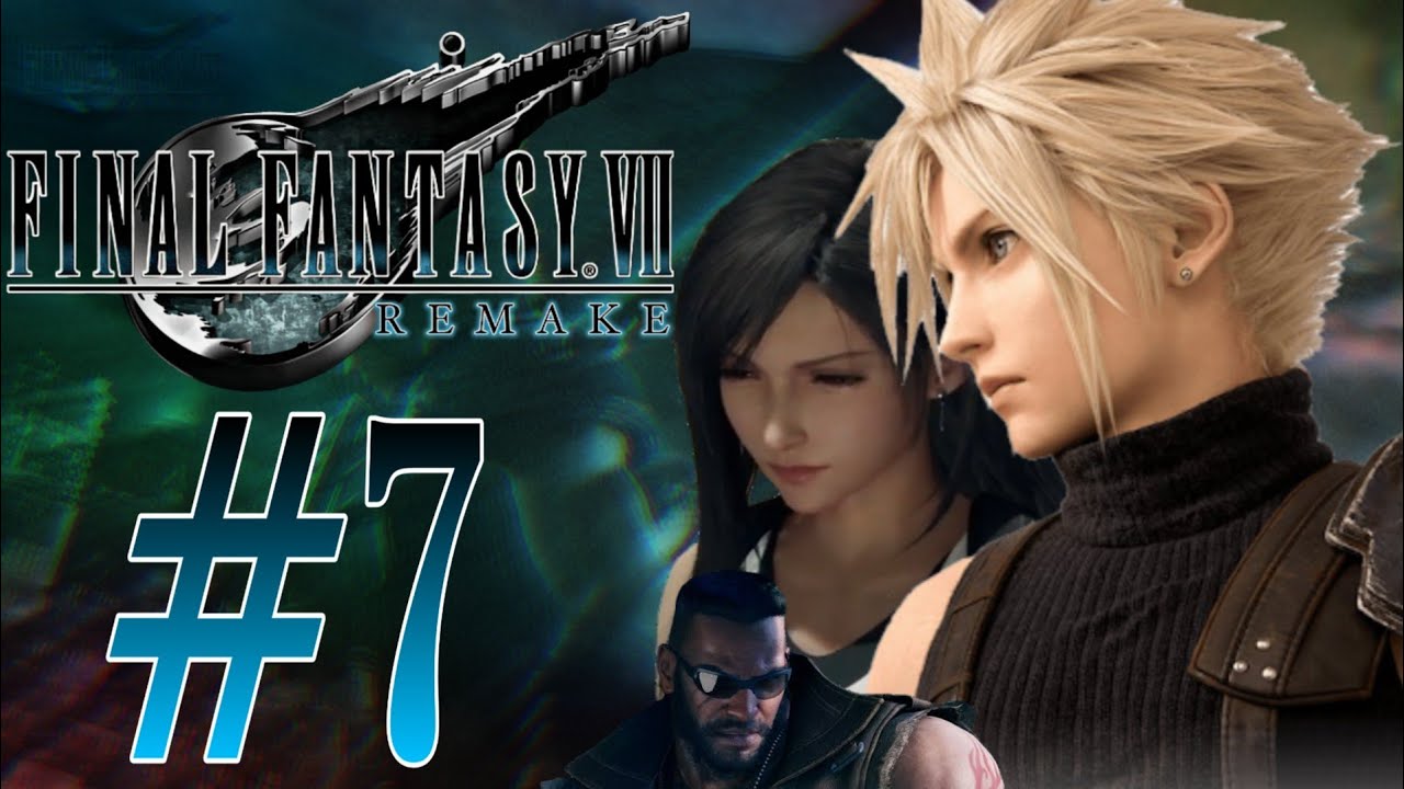 Final Fantasy 7 Remake#7