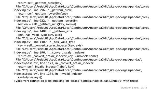 Pandas : TypeError: cannot do label indexing on class 'pandas.indexes.base.Index' with these indexe смотреть онлайн