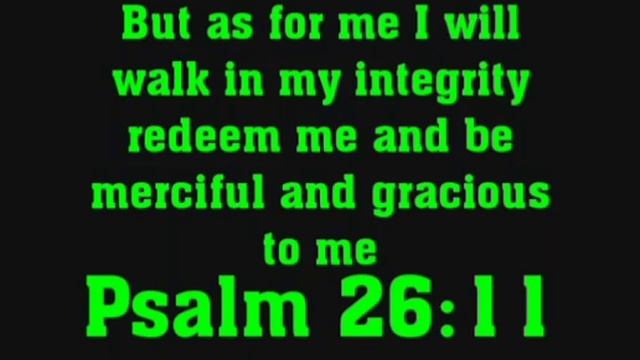 Psalm 26:11 смотреть онлайн