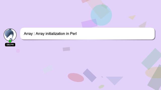 Array : Array initialization in Perl смотреть онлайн