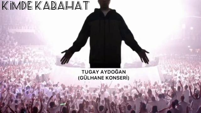 Tugay Aydoğan-Kimde Kabahat смотреть онлайн