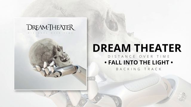 Dream Theater - Fall Into The Light [Backing Track] смотреть онлайн