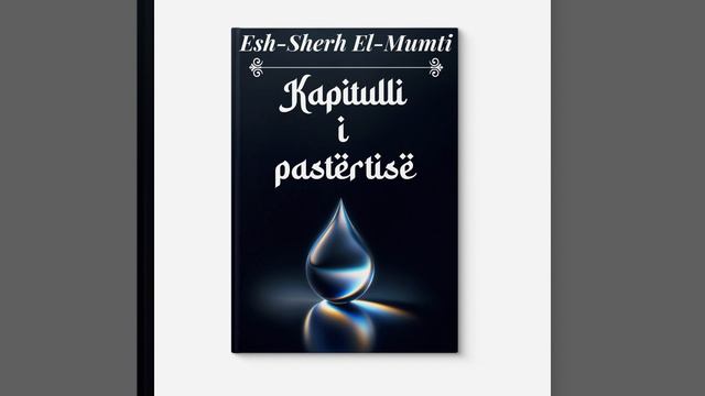 35) Esh-Sherh El-Mumti - Kapitulli i pastërtisë (Forma e plotë dhe ajo e mjaftueshme e guslit) смотреть онлайн