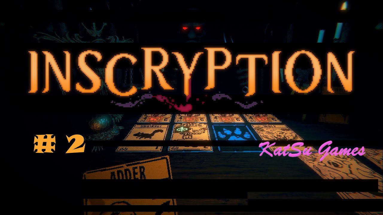 ВСЕ ПОШЛО НЕ ПО ПЛАНУ! INSCRYPTION #2