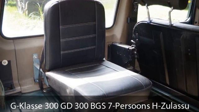 Mercedes-Benz G 300 GD 300 BGS 7-Persoons H-Zulassung Deutsche Brief смотреть онлайн