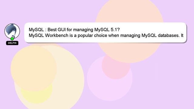 MySQL : Best GUI for managing MySQL 5.1? смотреть онлайн