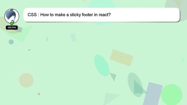 CSS : How to make a sticky footer in react? смотреть онлайн