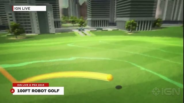 100ft Robot Golf is the Goofy Game We Need - PSX 2015 смотреть онлайн