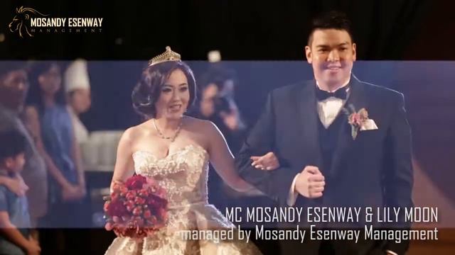 MC Mosandy Esenway & Lily for William & Shienny Wedding Reception смотреть онлайн